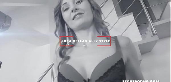  Fisting Luca Bella & Ally Style Before a BBC Anal Super Fuck